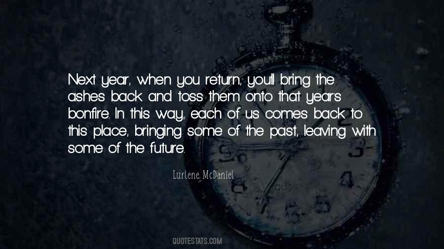 Past Comes Back Quotes #1193675