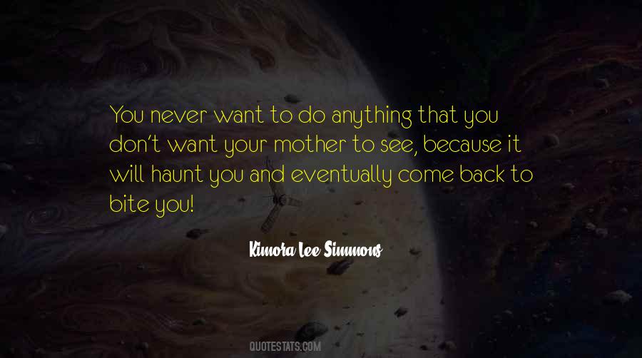 Past Comes Back To Haunt You Quotes #544135