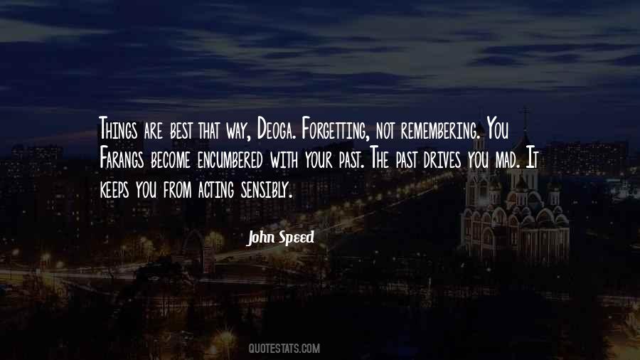 Past Forgetting Quotes #1088975