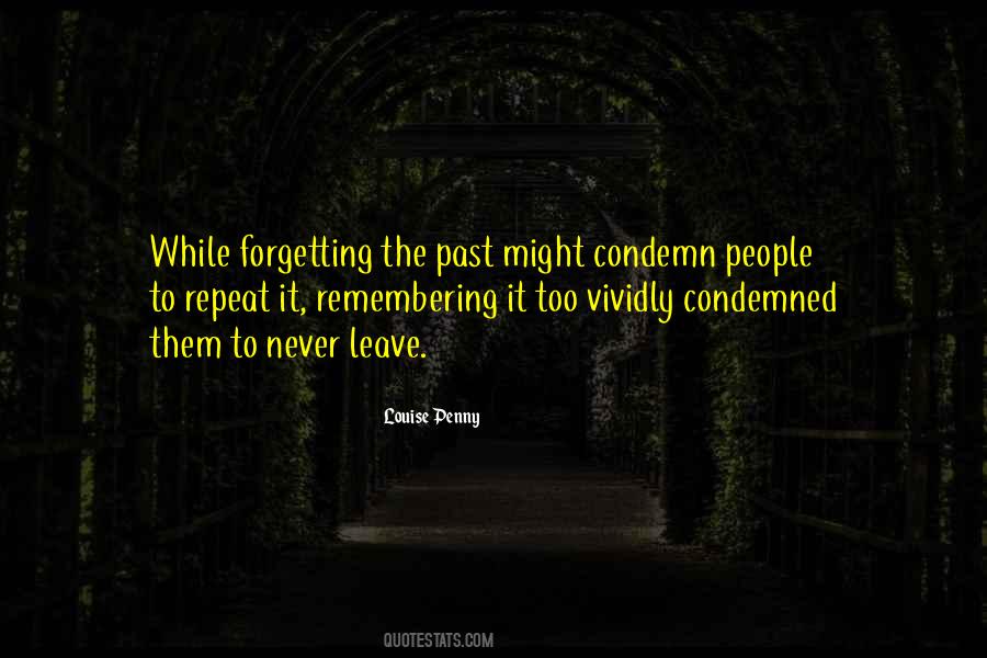 Past Forgetting Quotes #1125486