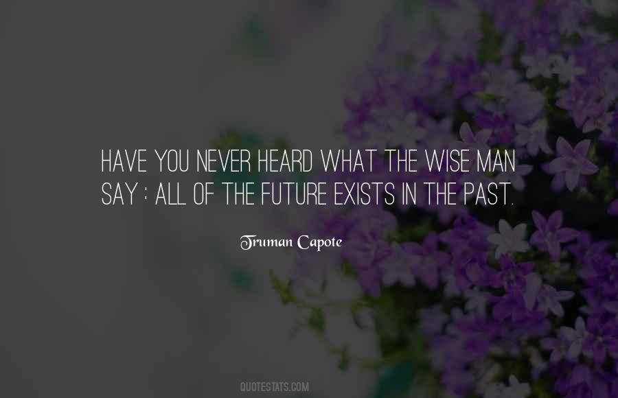 Past In The Future Quotes #102574