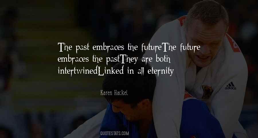 Past In The Future Quotes #114750