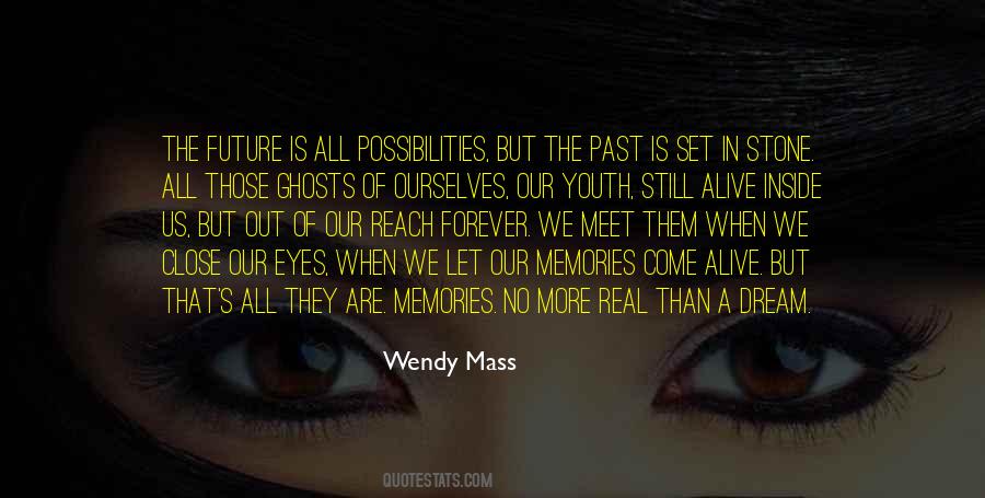 Past In The Future Quotes #75357