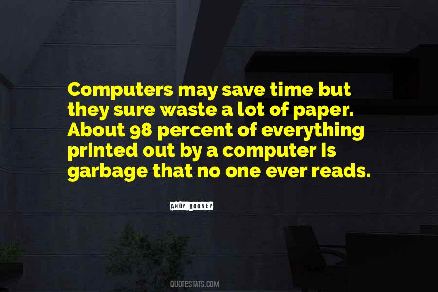 Past Is A Waste Paper Quotes #1039514