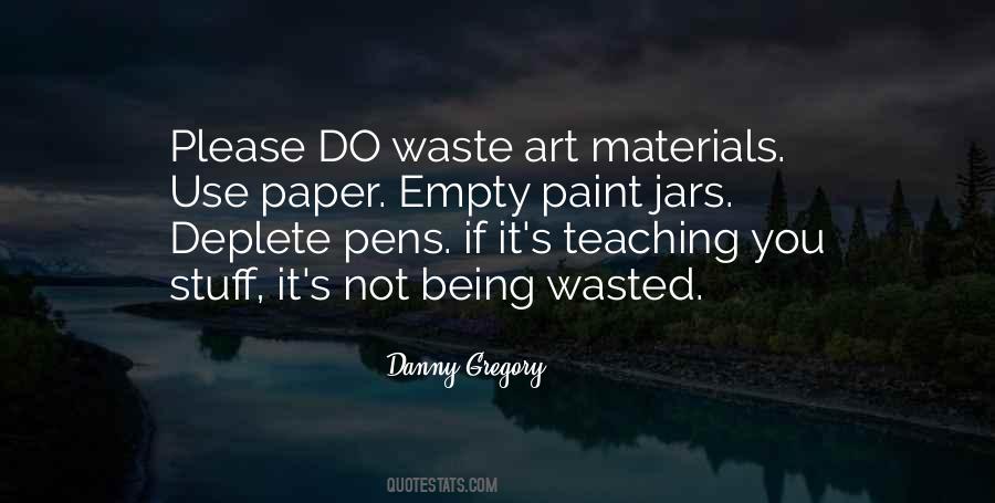Past Is A Waste Paper Quotes #1739515