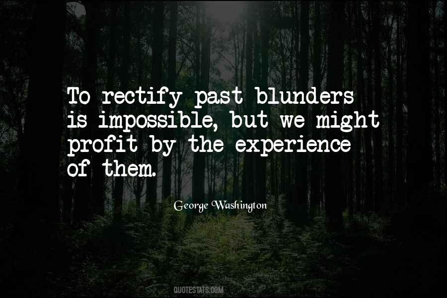 Past Is Experience Quotes #360707
