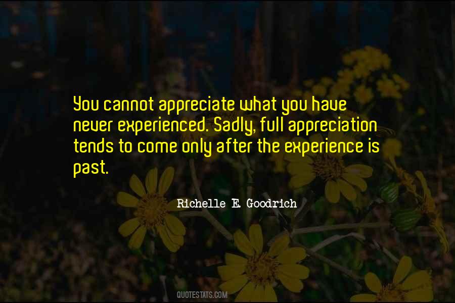 Past Is Experience Quotes #400740