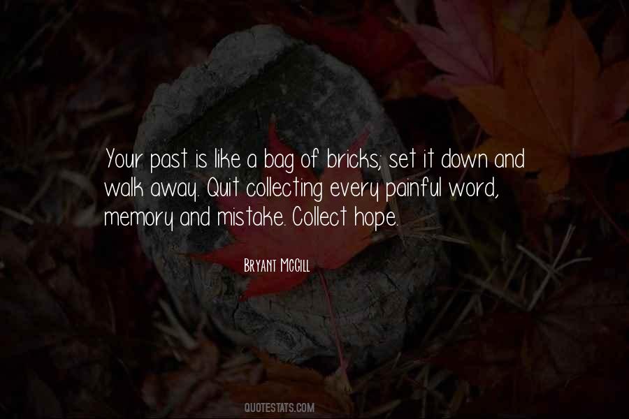 Past Is Painful Quotes #1780088