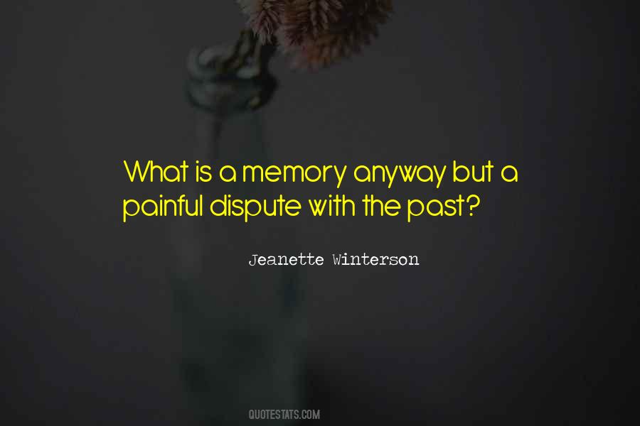 Past Is Painful Quotes #46407