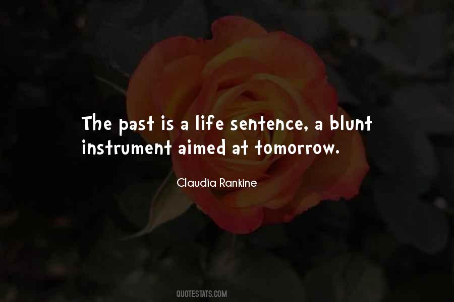Past Is Quotes #1210713