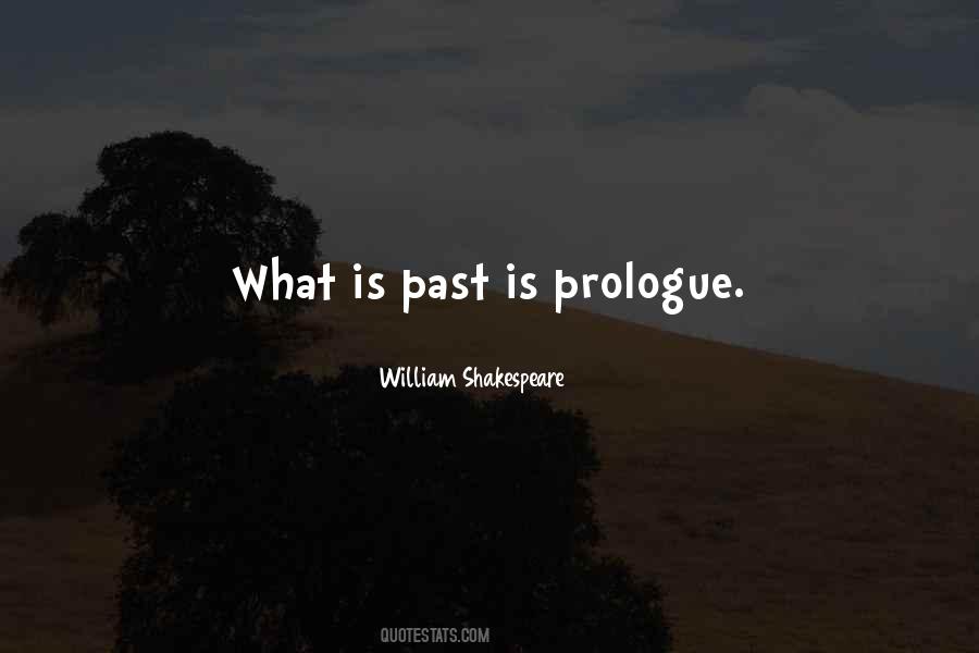 Past Is Quotes #1215117