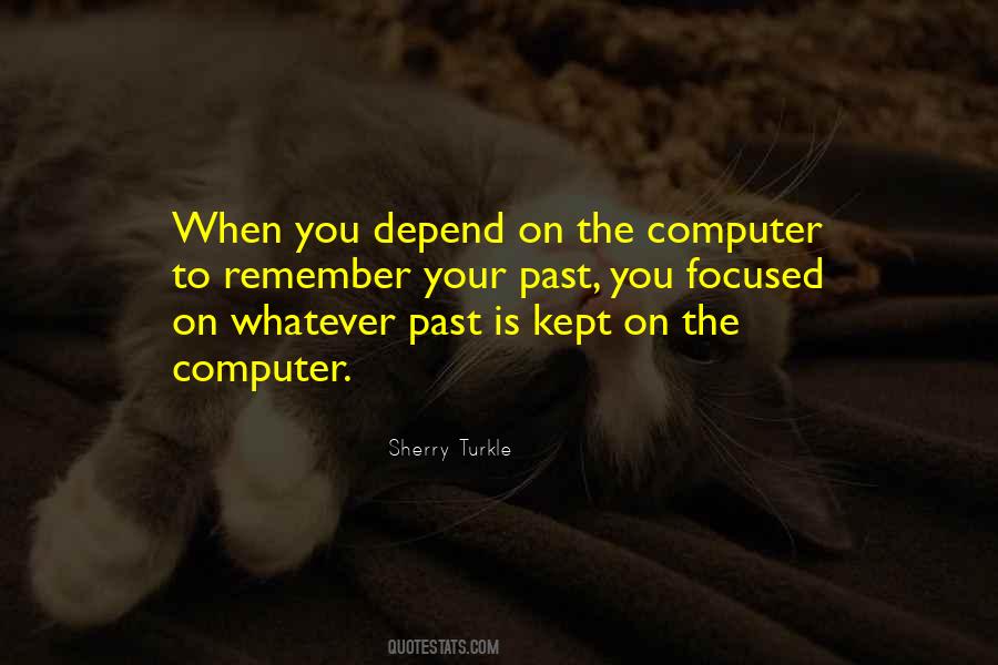 Past Is Quotes #1238858