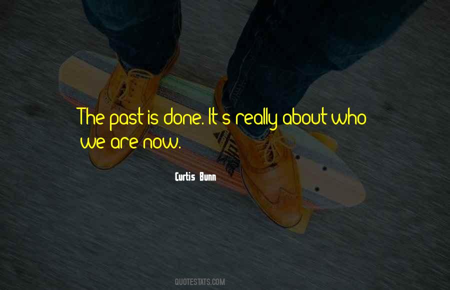 Past Is Quotes #1297662