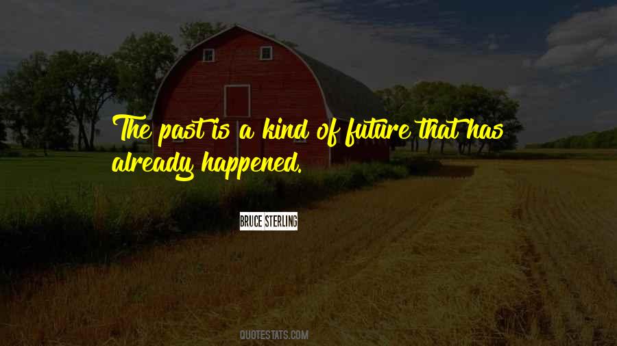 Past Is Quotes #1337522