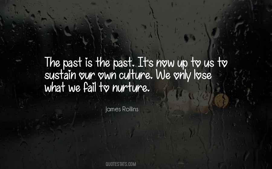 Past Is Quotes #1386223