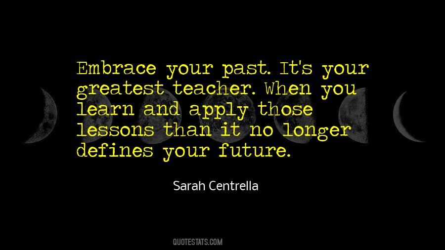 Past Life Lessons Quotes #951704