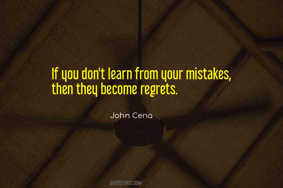 Past Mistakes And Regrets Quotes #1251126