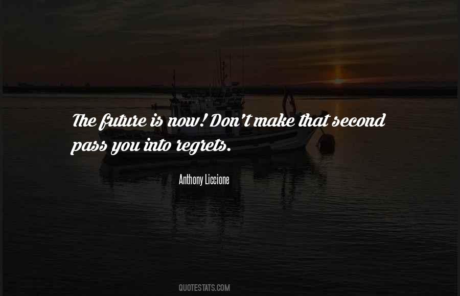 Past Mistakes And Regrets Quotes #822843