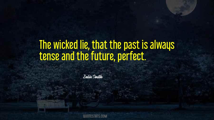 Past Perfect Tense Quotes #1277985