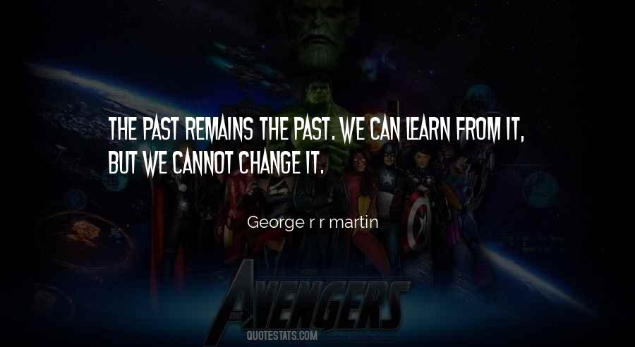 Past Remains Quotes #1267453