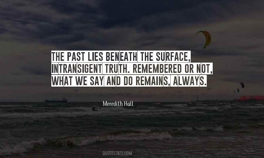 Past Remains Quotes #1532487