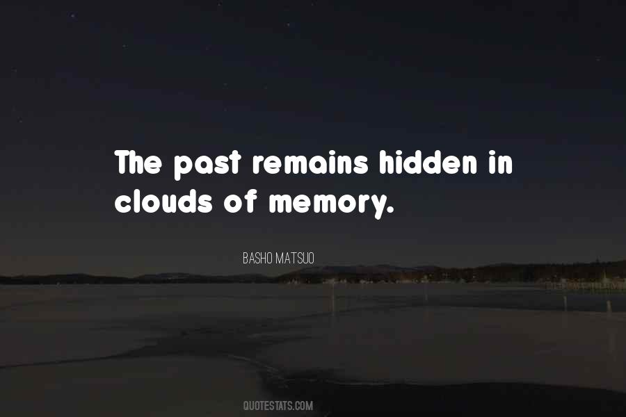 Past Remains Quotes #566013