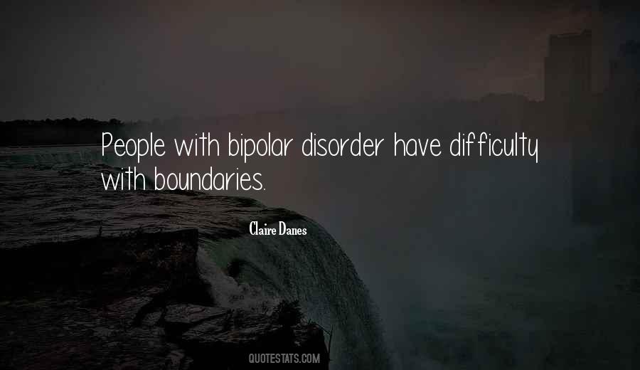 Quotes About Bipolar People #415049