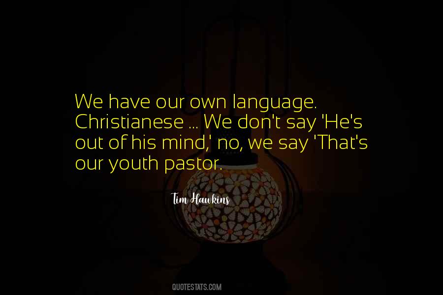 Pastor Quotes #86101 Pastor Quotes #86101