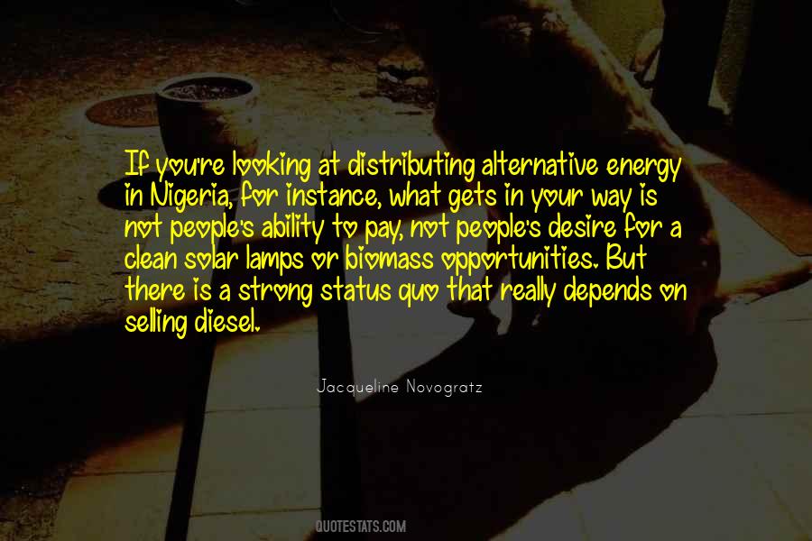 Quotes About Biomass Energy #284733