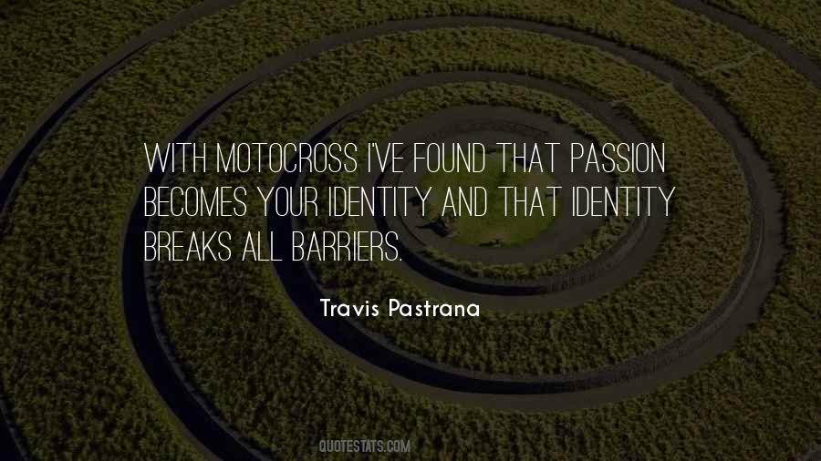 Pastrana Quotes #648328