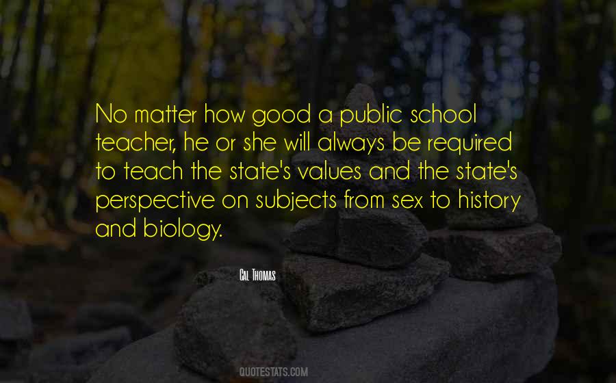 Quotes About Biology Teacher #728119