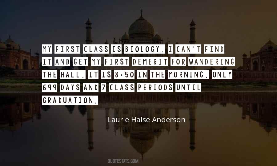 Quotes About Biology Class #1054023