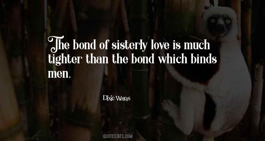 Quotes About Binds #1079586