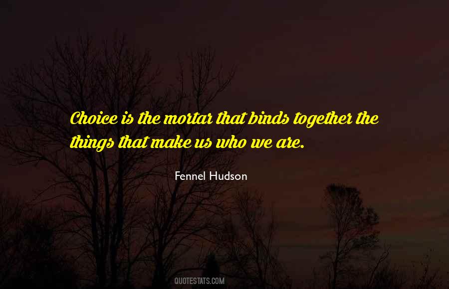 Quotes About Binds #1182671