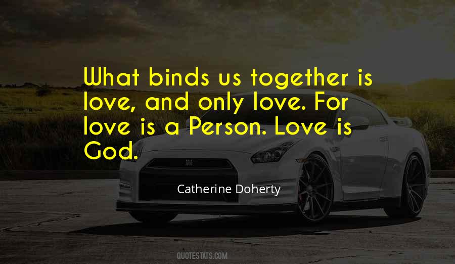 Quotes About Binds #994161