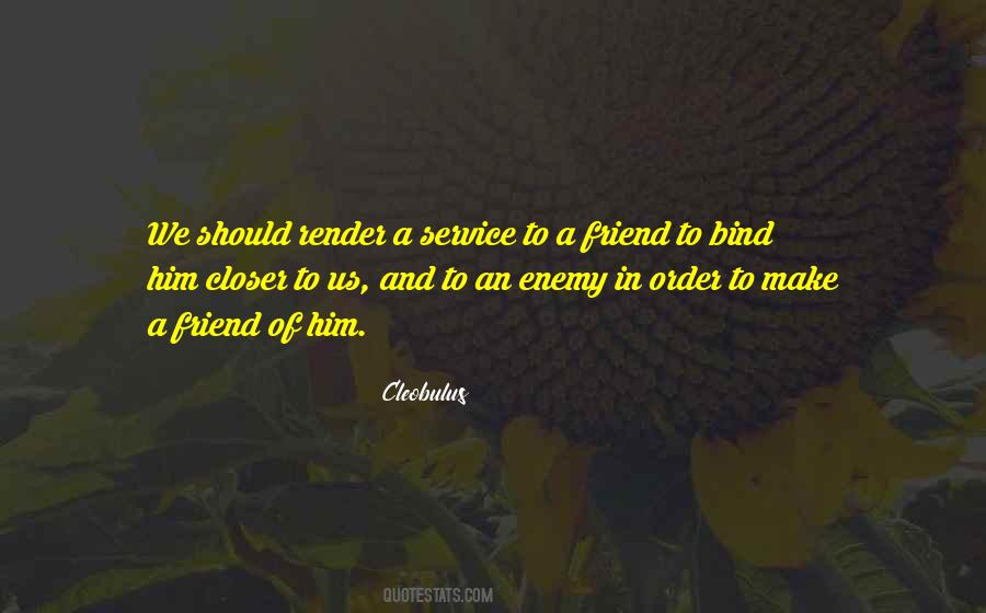 Quotes About Bind #1260597