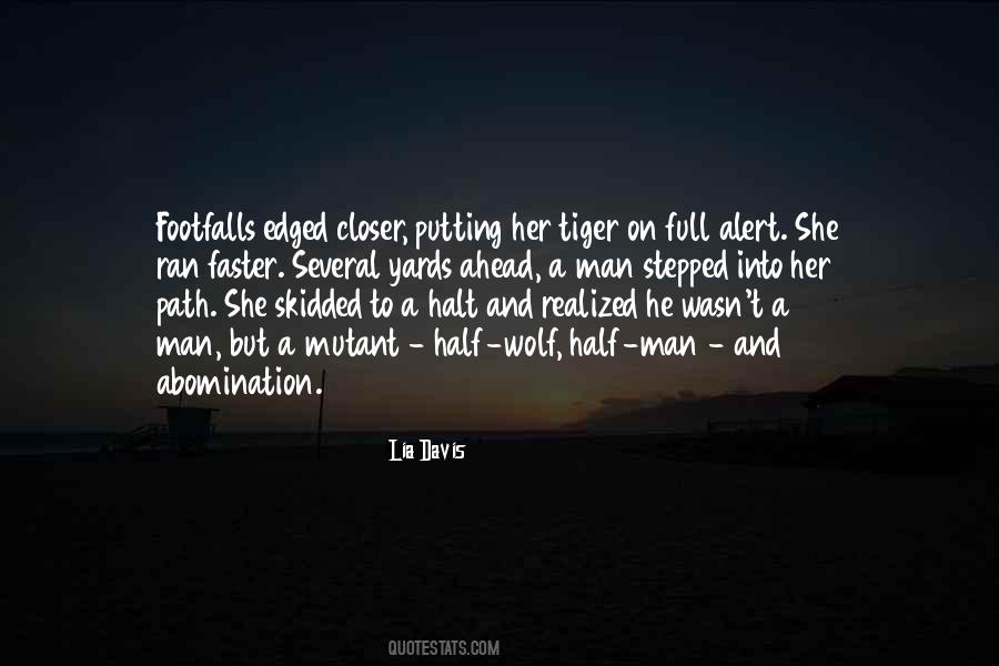 Path Ahead Quotes #1629512