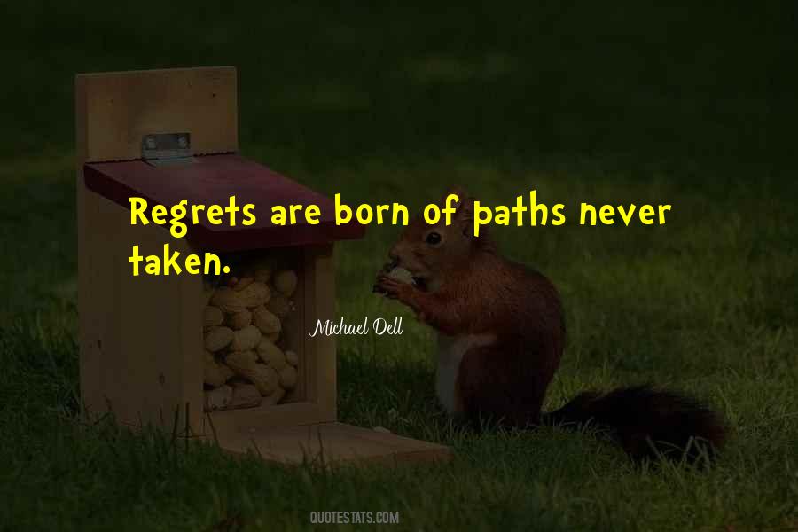 Path Not Taken Quotes #1389404