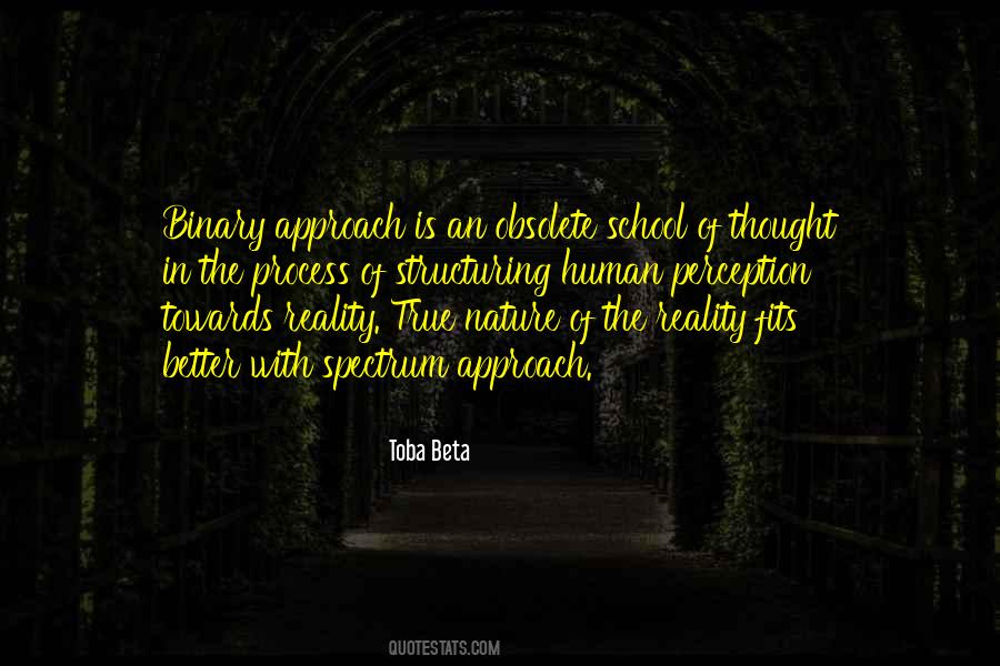 Quotes About Binary Thinking #774966