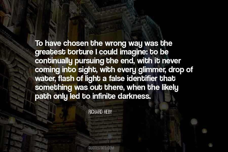 Path To Darkness Quotes #1427643