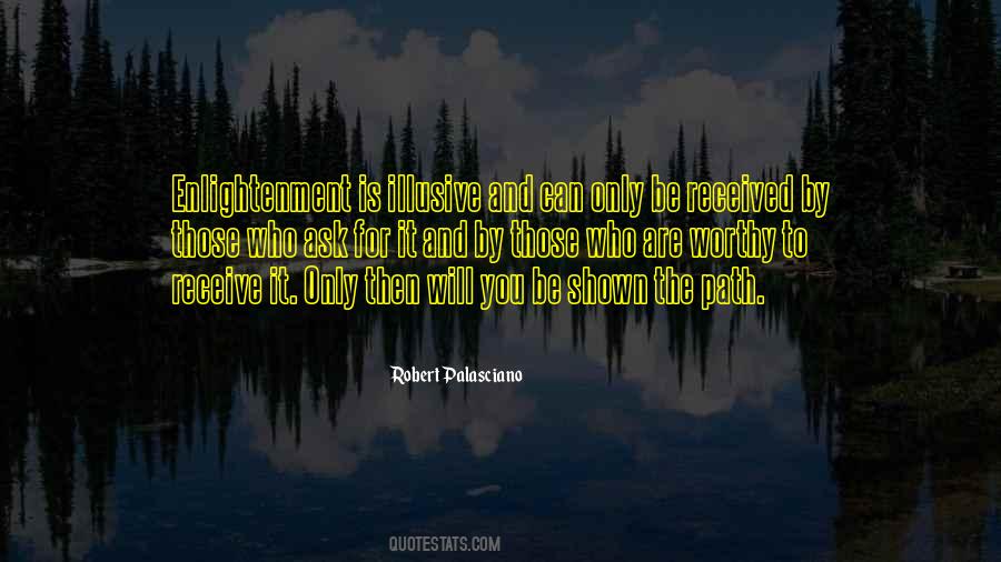 Path To Enlightenment Quotes #1359623