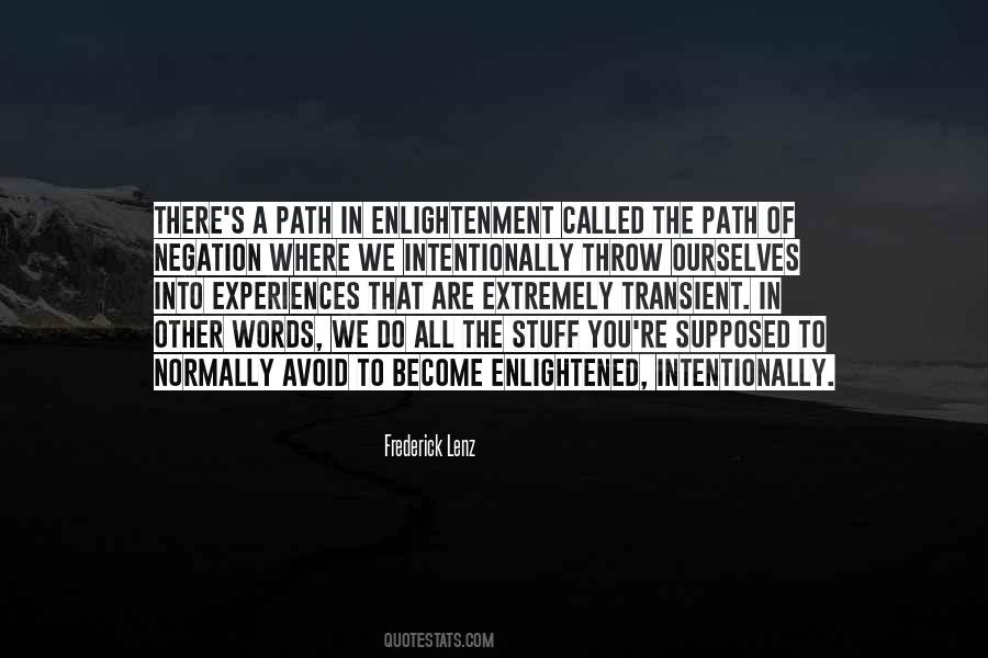 Path To Enlightenment Quotes #744492