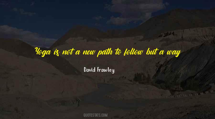 Path To Follow Quotes #1121137