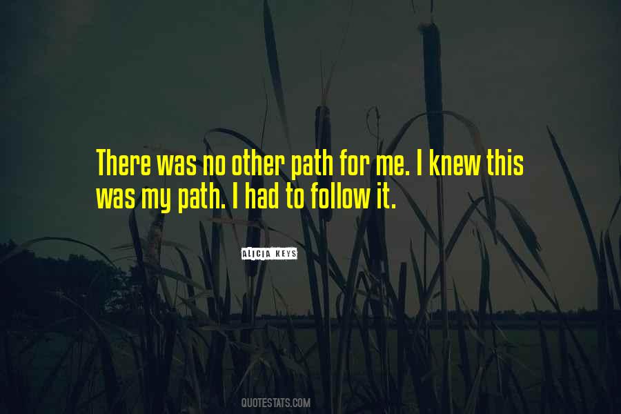 Path To Follow Quotes #292277