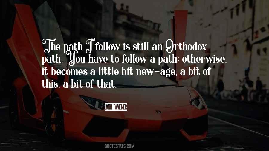 Path To Follow Quotes #474426