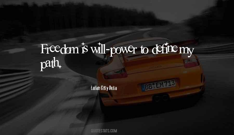 Path To Freedom Quotes #1523725