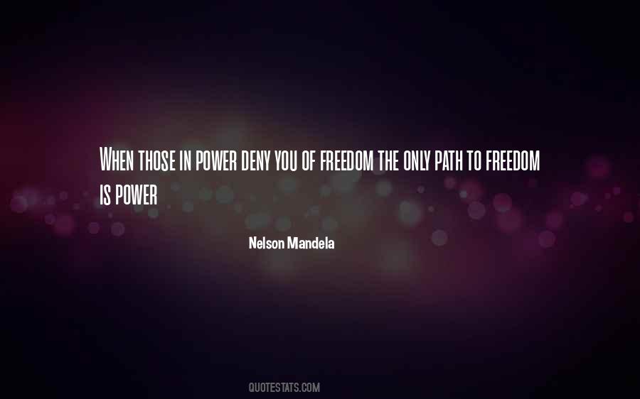 Path To Freedom Quotes #1584205