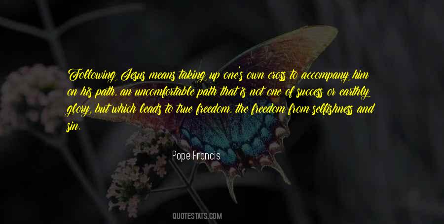 Path To Freedom Quotes #195108