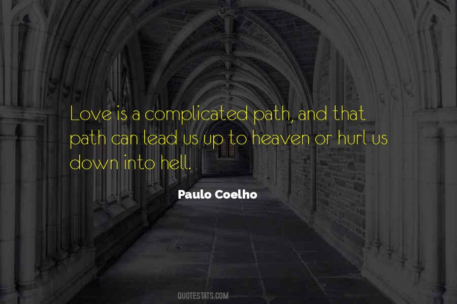 Path To Heaven Quotes #1442009