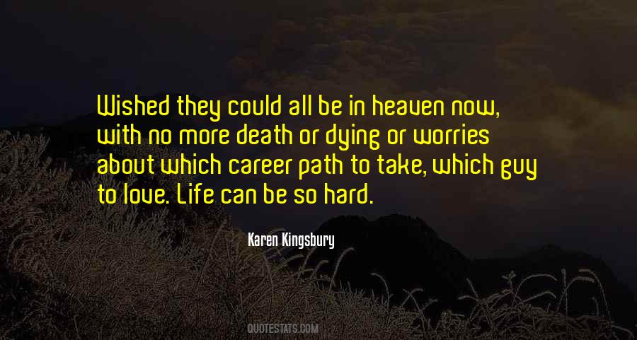 Path To Heaven Quotes #612171